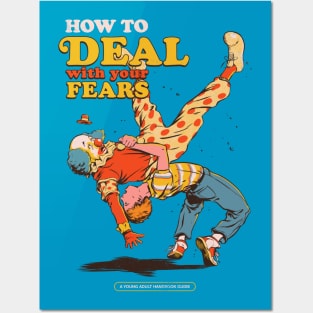 How to Deal with Your Fears Posters and Art